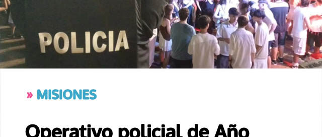 Operativo policial de Año Nuevo dejó un balance positivo con controles, prevención y acompañamiento comunitario
