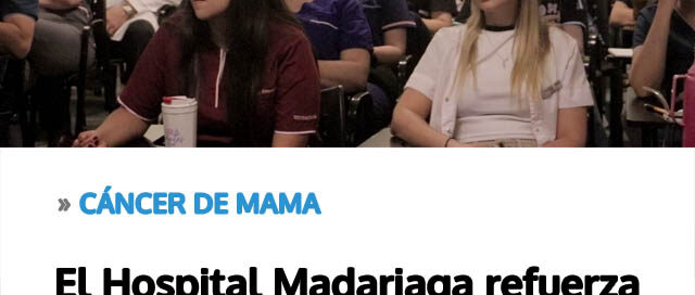 El Madariaga fortalece el abordaje integral del Cáncer de Mama a través de su Unidad especializada