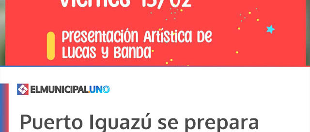 Puerto Iguazú se prepara para vivir el Carnaval 2026 “Cataratas de Alegría”